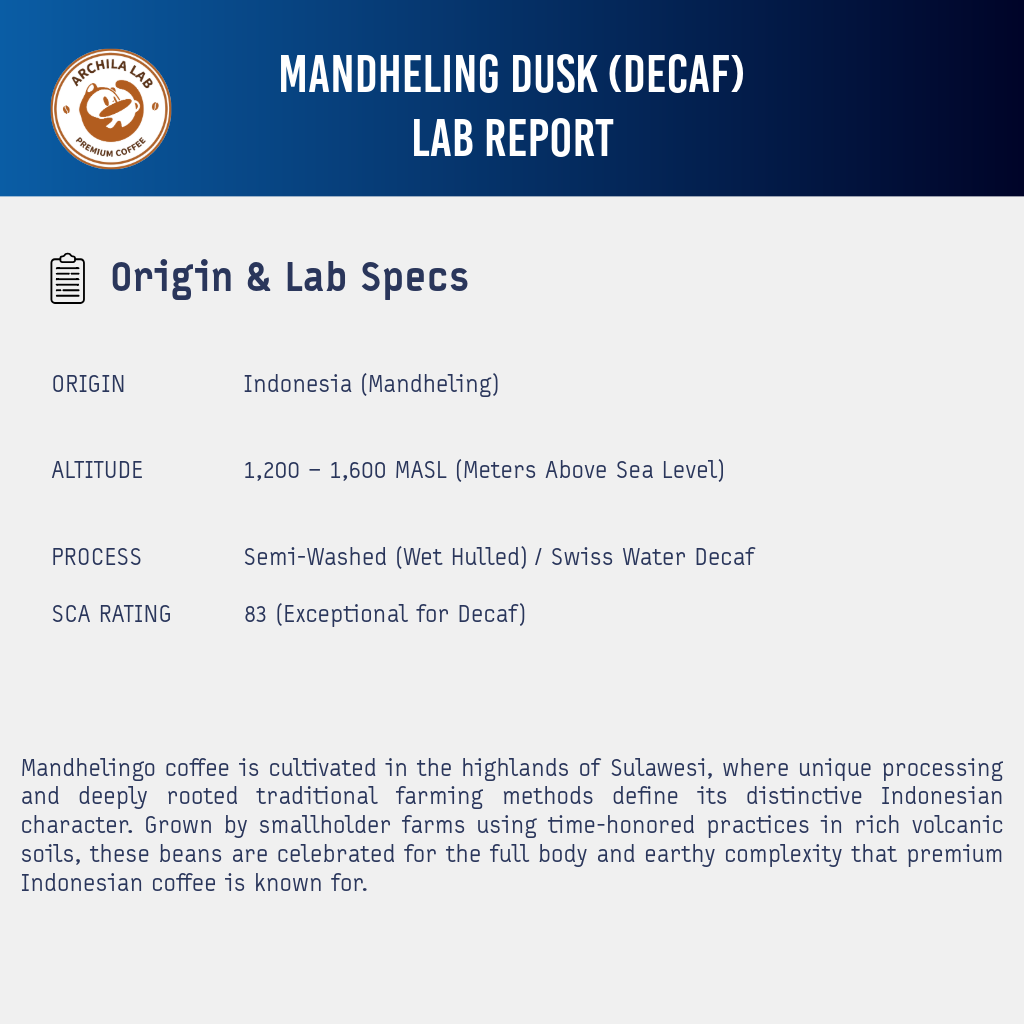 Mandheling Dusk (Decaf)